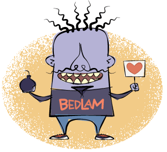 bedlam